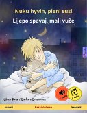 Nuku hyvin, pieni susi - Lijepo spavaj, mali vuce (suomi - kroaatti) (eBook, ePUB)