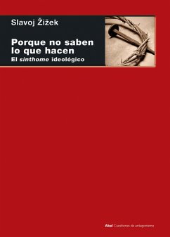 Ellos no saben lo que hacen (eBook, ePUB) - Zizek, Slavoj