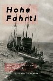 Hohe Fahrt! (eBook, ePUB)