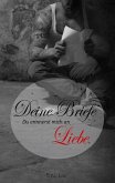 Deine Briefe (eBook, ePUB) Deine Briefe (eBook, ePUB)
