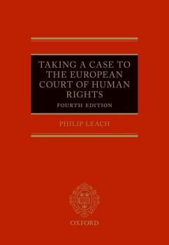 Taking a Case to the European Court of Human Rights (eBook, ePUB) - Leach, Philip