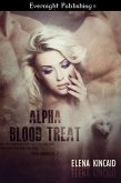 Alpha Blood Treat (eBook, ePUB) Alpha Blood Treat (eBook, ePUB)