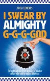 I Swear By Almighty G-G-G-God (eBook, ePUB)