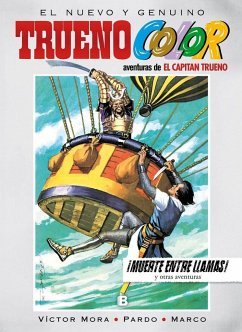 El Capitán Trueno, ¡Muerte entre llamas! - Mora, Víctor; Ambrós