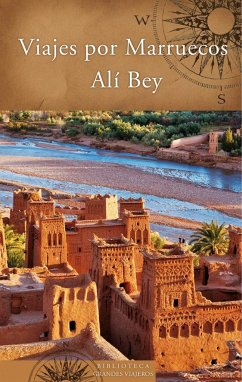 Viajes por Marruecos - Ali Bey El Abbasi