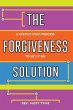 The Forgiveness Solution - Bild 1