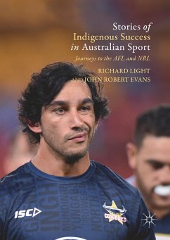 Stories of Indigenous Success in Australian Sport - Light, Richard;Robert Evans, John