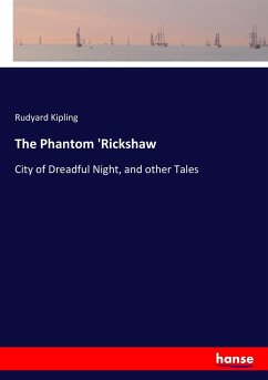 The Phantom 'Rickshaw - Kipling, Rudyard