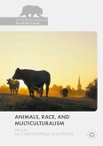 Animals, Race, and Multiculturalism