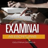 Examinai as Escrituras (Revista do aluno) (eBook, ePUB)