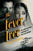 The Fever Tree (eBook, ePUB)