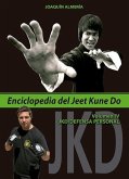 Enciclopedia del Jeet Kune Do IV : JKD-defensa personal