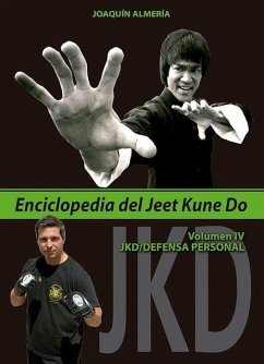 Enciclopedia del Jeet Kune Do IV : JKD-defensa personal - Almería Querol, Joaquín