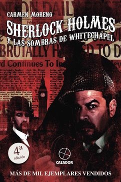 Sherlock Holmes y las sombras de Whitechapel - Moreno Moreno, María Carmen; Moreno, Carmen