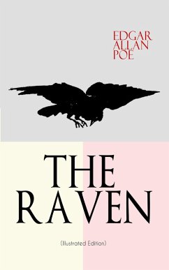 THE RAVEN (Illustrated Edition) (eBook, ePUB) - Poe, Edgar Allan