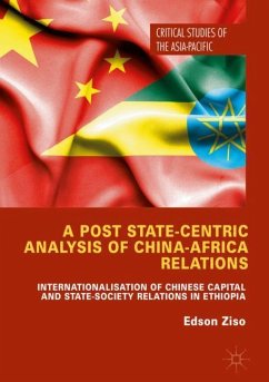 A Post State-Centric Analysis of China-Africa Relations - Ziso, Edson