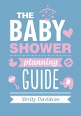 The Baby Shower Planning Guide (eBook, ePUB)