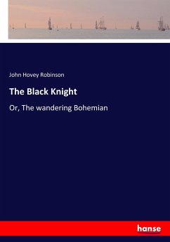 The Black Knight - Robinson, John Hovey