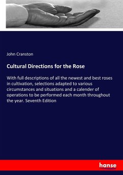 Cultural Directions for the Rose
