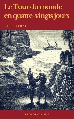 Le Tour du monde en quatre-vingts jours (Cronos Classics) (eBook, ePUB) - Verne, Jules; Classics, Cronos