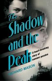 The Shadow and the Peak (eBook, ePUB)