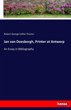 Jan van Doesborgh, Printer at Antwerp - Proctor, Robert George Collier