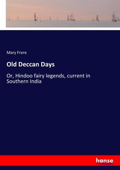 Old Deccan Days - Frere, Mary