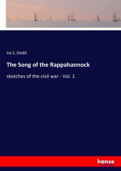 The Song of the Rappahannock - Dodd, Ira S.