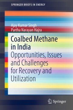 Coalbed Methane in India - Singh, Ajay K.;Hajra, Partha Narayan