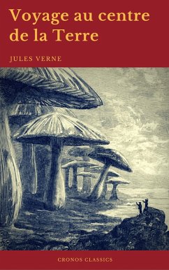 Voyage au centre de la Terre (Cronos Classics) (eBook, ePUB) - Verne, Jules; Classics, Cronos