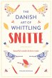 Snitte: The Danish Art of Whittling... - Bild 1