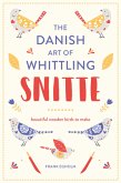 Snitte: The Danish Art of Whittling (eBook, ePUB)