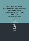 Problems and proposals regarding the Common European Asylum System : the example of Greece