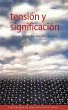 Tensión y significación (eBook, ePUB) - Bild 1