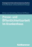 Presse- und Öffentlichkeitsarbeit im Krankenhaus (eBook, PDF)