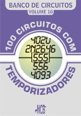 100 Circuitos com Temporizadores (eBook, PDF)