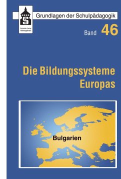 Die Bildungssysteme Europas - Bulgarien (eBook, PDF) - Bachmaier, Peter