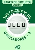 100 Circuitos de Osciladores - 2 (eBook, PDF)