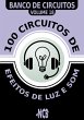 100 Circuitos de Efeitos de Luz e Som... - Bild 1