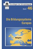 Die Bildungssysteme Europas - Belgien (eBook, PDF)
