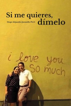 Cover Si me quieres, dímelo (eBook, ePUB)