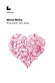 Fracturas del alma (eBook, ePUB)