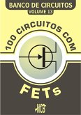 100 Circuitos com FETs (eBook, PDF)