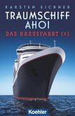 Traumschiff Ahoi (eBook, ePUB)