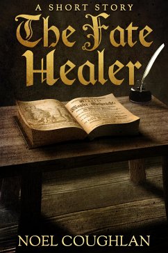 The Fate Healer (eBook, ePUB) - Coughlan, Noel