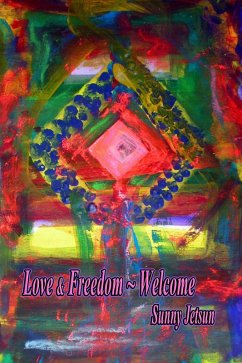 Cover Love & Freedom ~ Welcome (eBook, ePUB)