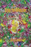 Enjoy The Revolution (eBook, ePUB) Enjoy The Revolution (eBook, ePUB)