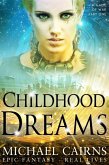 Childhood Dreams (A Game of War, Part One) (eBook, ePUB)