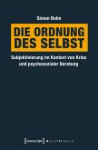 Die Ordnung des Selbst (eBook, PDF)