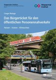 Das Bürgerticket für den öffentlichen Personennahverkehr (eBook, PDF)